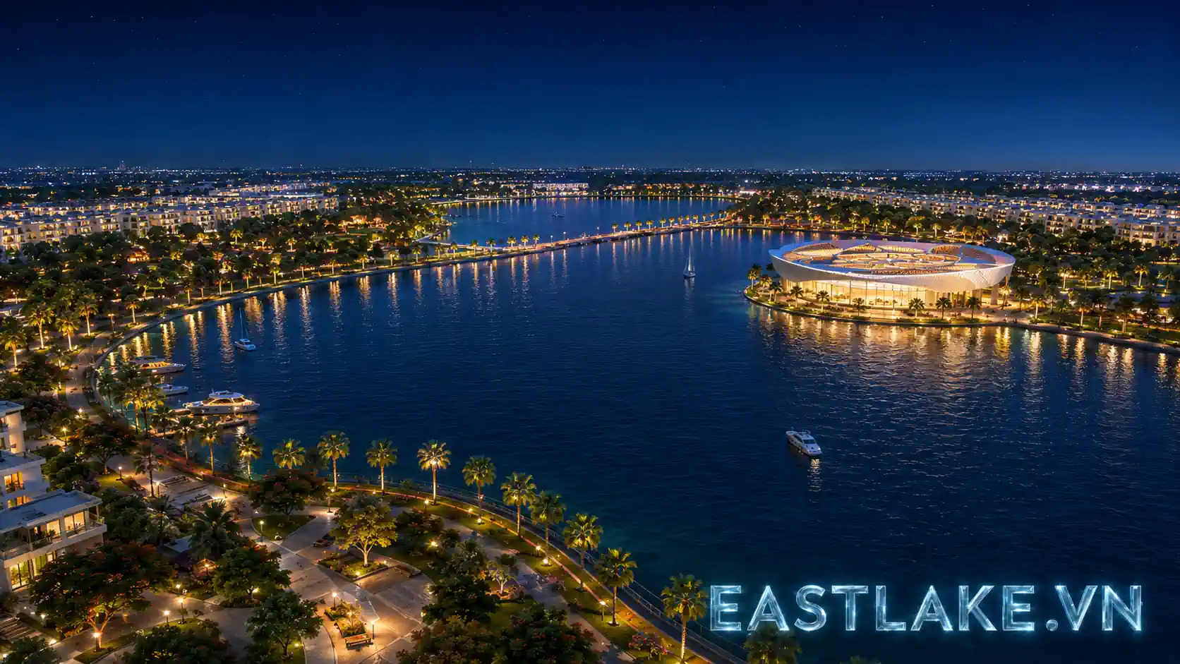 Phối cảnh dự án East Lake City vào ban đêm